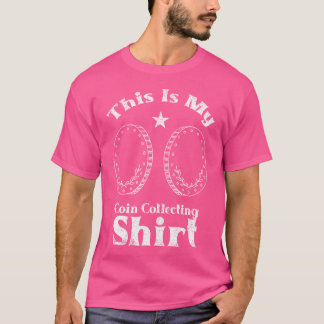 Münzkunde Münzensammeln T-Shirt
