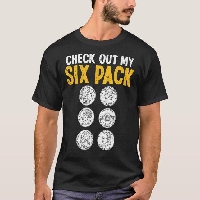Münzsammeln Karo aus meinem Sixpack Numismatist T-Shirt (Vorderseite)