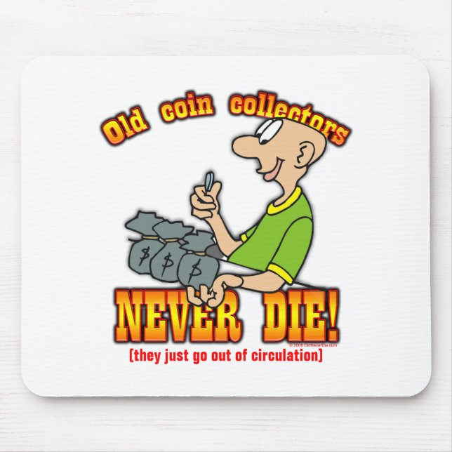 Münzsammler Mousepad (Vorne)