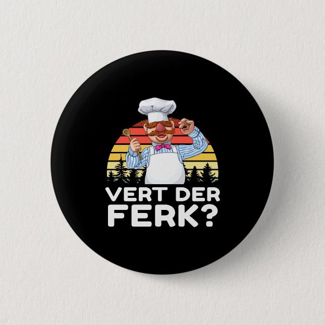 Muppet Show Swedish Chef Expletive New Funny Stic  Button (Vorderseite)