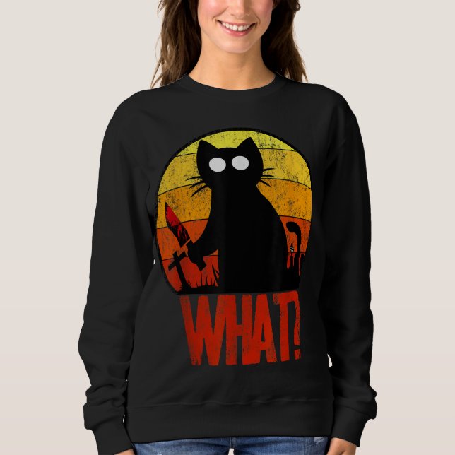 Murderous Black Psycho Niedlich Cat What Knife Chr Sweatshirt (Vorderseite)