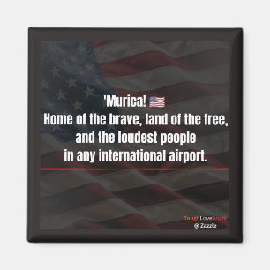 'Murica! Lustiger Patriotischer Kühlschrankmagnet Magnet