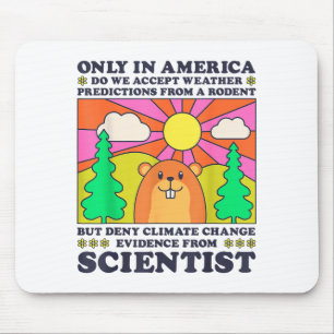 Murmeltiertag Nur Amerika Akzeptiert Nagetier Wett Mousepad