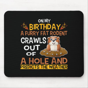 Murmeltiertag-Woodchuck-Geschenke-Kostüm für Kinde Mousepad