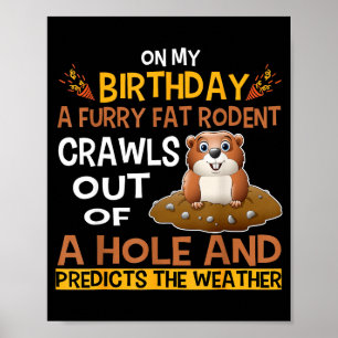 Murmeltiertag-Woodchuck-Geschenke-Kostüm für Kinde Poster