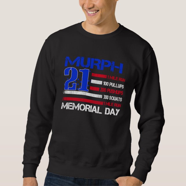 Murph 2021 Memorial Day Workout Patriotic WOD Sweatshirt (Vorderseite)