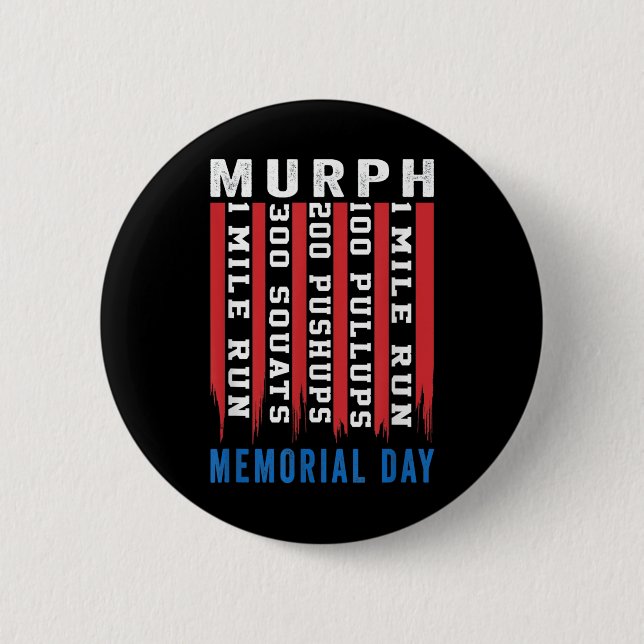 Murph Challenge American Memorial Day Workout Gym Button (Vorderseite)