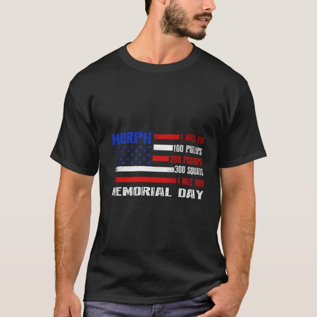 Murph Challenge Memorial Day Workout Wod American T-Shirt (Vorderseite)
