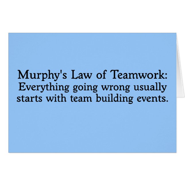 Murphys Gesetz für Teamwork (Vorderseite (Horizontal))