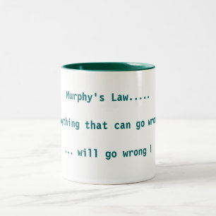 Murphys Gesetz Zweifarbige Tasse
