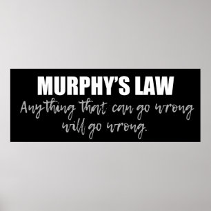 Murphy's Law Poster