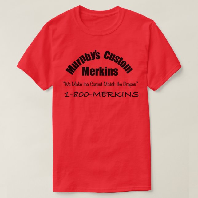 Murphys Merkins T-Shirt (Design vorne)
