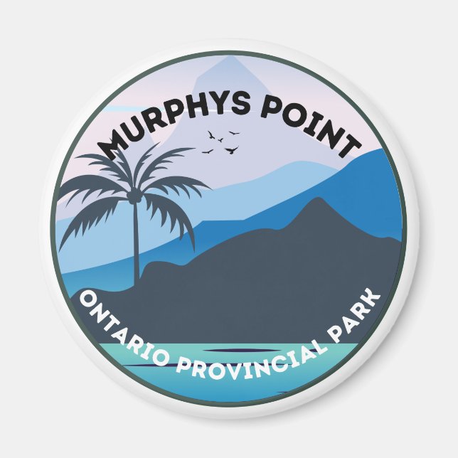 Murphys Point Ontario Provincial Park Magnet (Vorne)