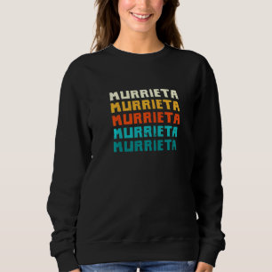 Murrieta California Vintag Ca Retro Collection Am Sweatshirt