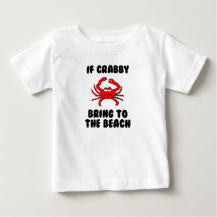 Mürrische Krabbe an den Strand bringen Süß Baby T-shirt