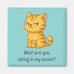 Mürrische orange getigerte Katze lustiger Text Grü Magnet