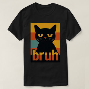 Mürrische schwarze Katze "Bruh" Retro Vintage Meme T-Shirt