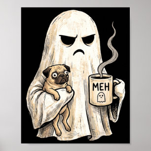 Mürrischer Geist-Pug mit Kaffee hält gruselige Hal Poster