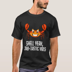 Muschel Yeah Crab Tastic S Crab T-Shirt