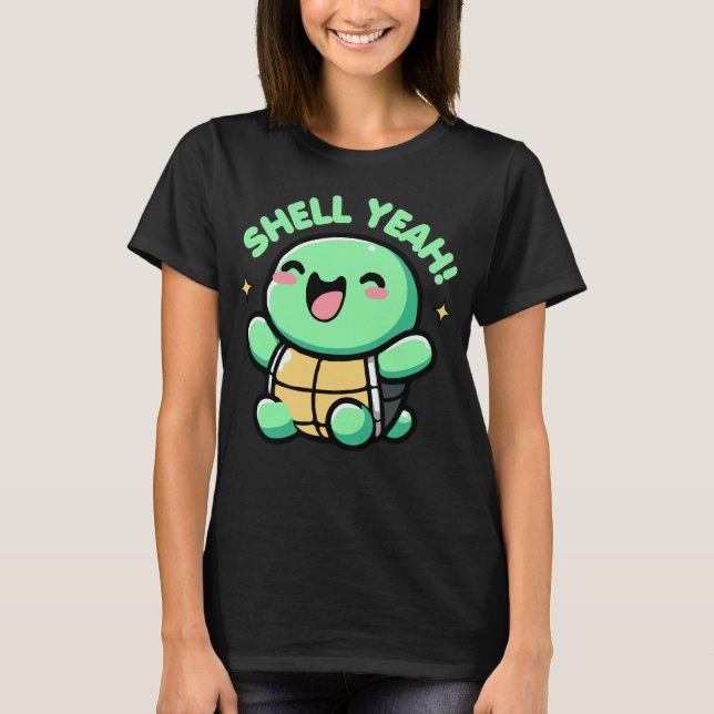 Muschel Yeah Niedlich Turtle Lover Pun Funny T-Shirt (Vorderseite)