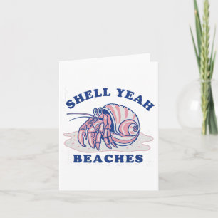 Muschel Yeah Strände Urlaub Sommerurlaub Shirt Karte