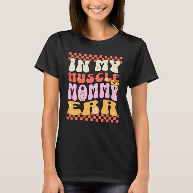 Muscle Mami T-Shirt (Vorderseite)