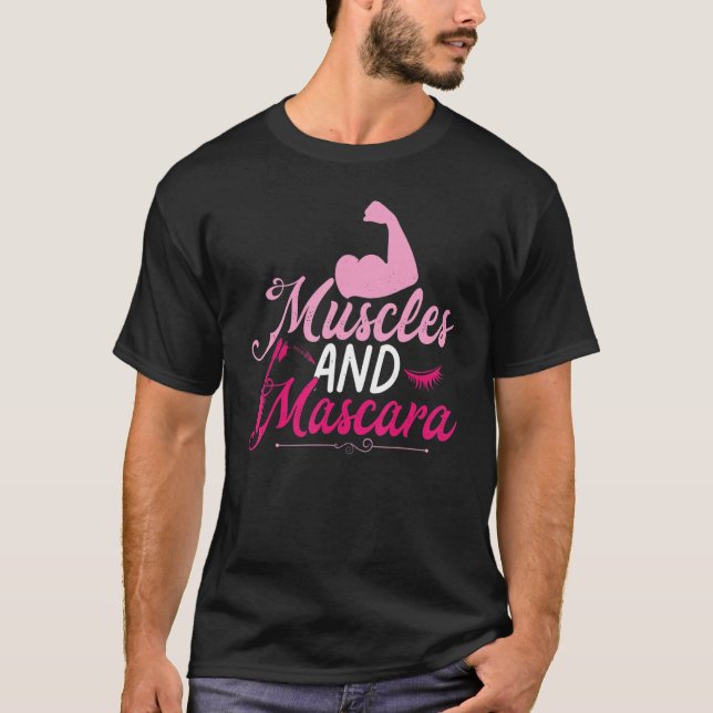 Muscle & Mascara Eyelashes Lipstick Funny Bold Gif T-Shirt (Vorderseite)