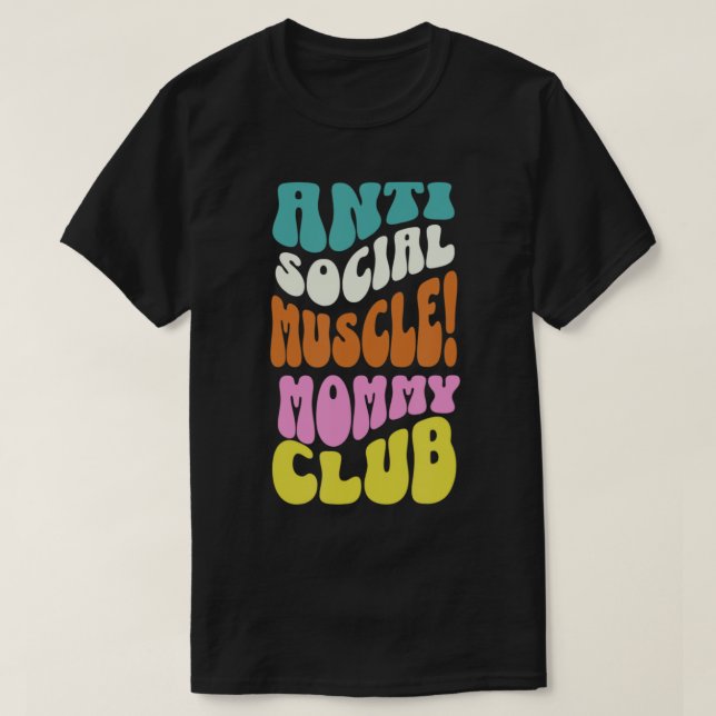 Muscle Mommy Club, sozia T-Shirt (Design vorne)