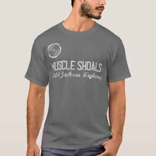 Muscle Shoals Alabama 3614 Jackson Highway Music T-Shirt