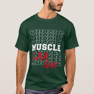 Musclecar-Typ amerikanischer Muscle-Car-Besitzer S T-Shirt