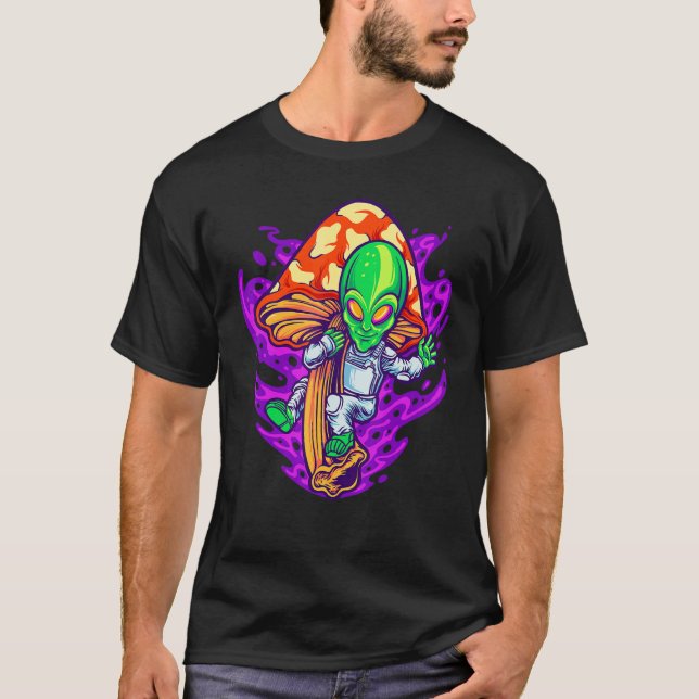 Mushroom Alien Psychedelic Space Shroom Hippie Fun T-Shirt (Vorderseite)