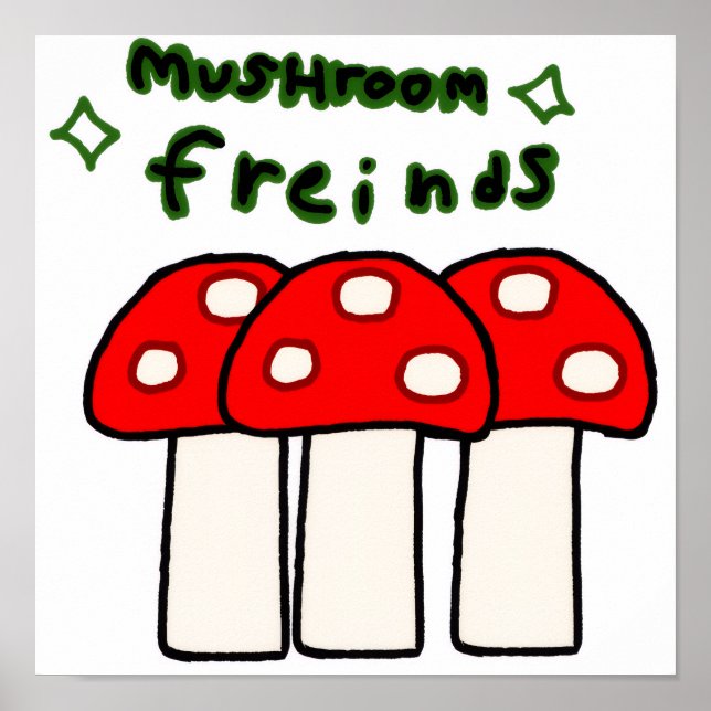 Mushroom-Freunde! Poster (Vorne)