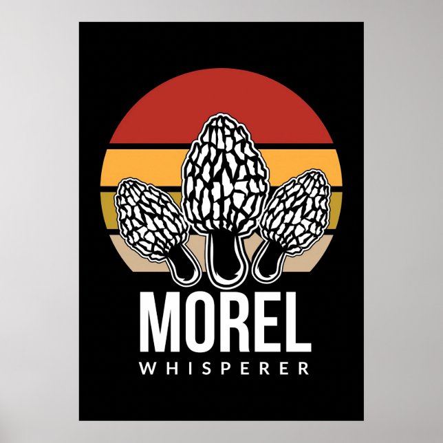 Mushroom Hunter Morel Whisperer Poster (Vorne)