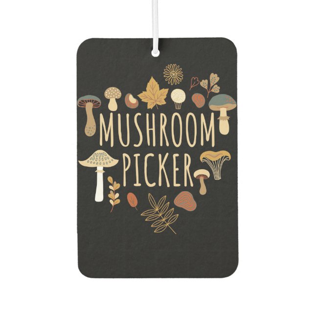 Mushroom Hunter Mushrooms Picker Autolufterfrischer (Vorderseite)