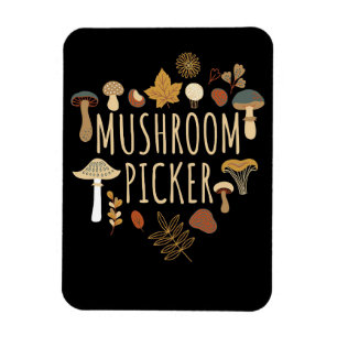 Mushroom Hunter Mushrooms Picker Magnet