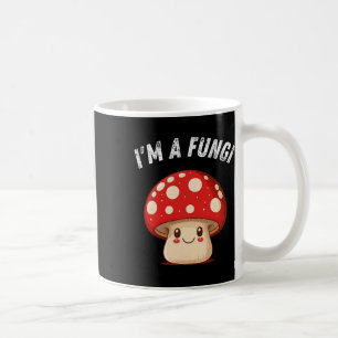 Mushroom-Mykologie-Pilze-Pilze, ich bin ein Spaß-T Kaffeetasse