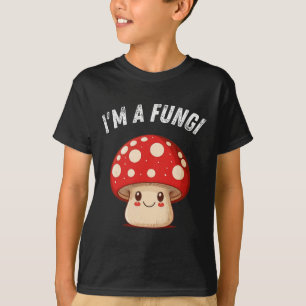 Mushroom-Mykologie-Pilze-Pilze, ich bin ein Spaß-T T-Shirt