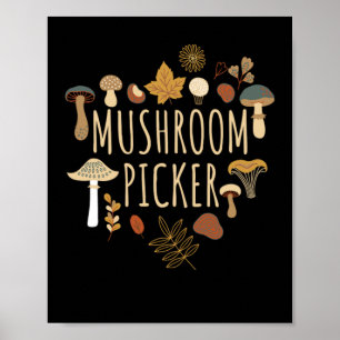 Mushroom Picker Mushroom sammeln Fungi Poster