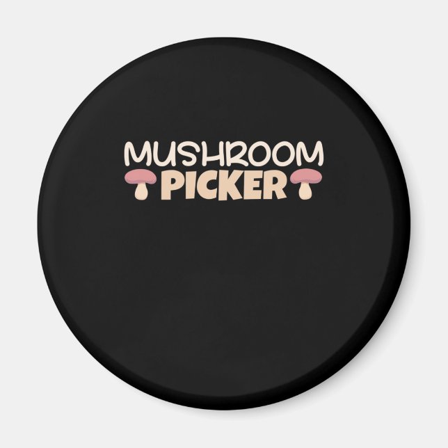 Mushroom Pickers Magnet (Vorne)