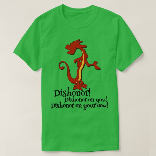 Mushu Mulan Dishonor T-Shirt (Design vorne)