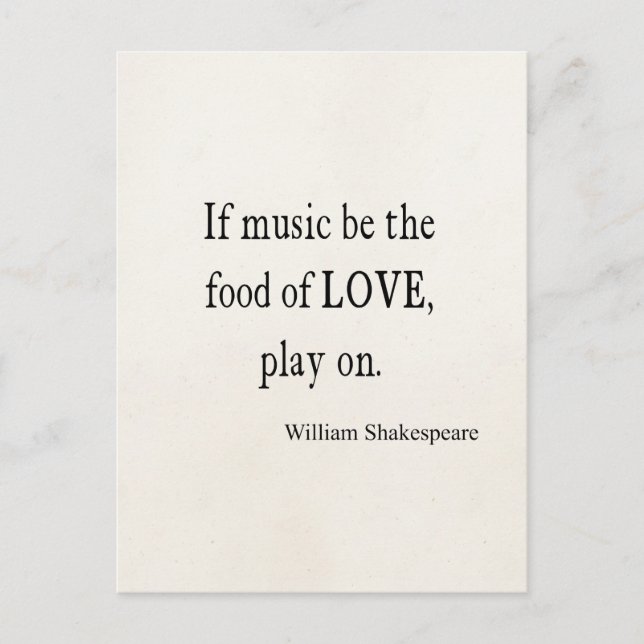 Music Be the Food of Liebe Shakespeare Quote Quote Postkarte (Vorderseite)