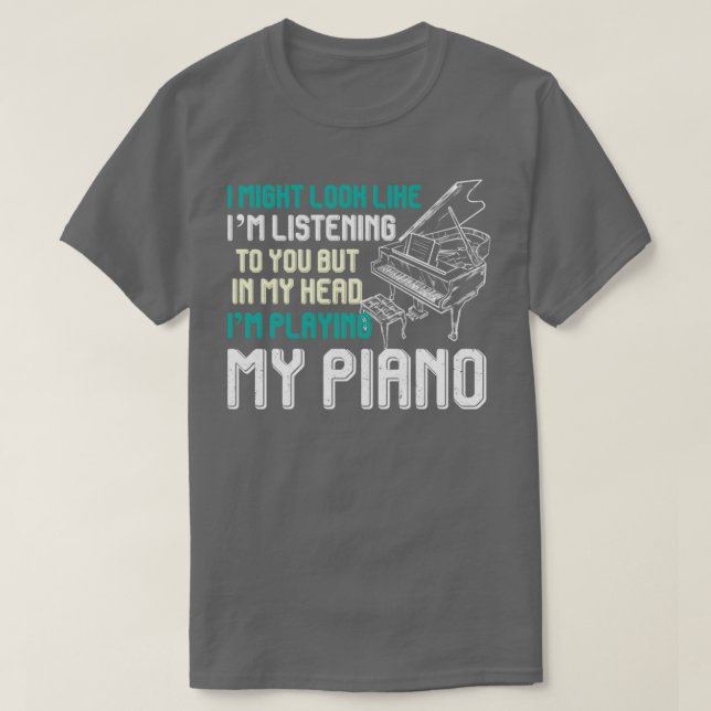 Music Funny Pianist Gift Orchestra Piano T-Shirt (Design vorne)
