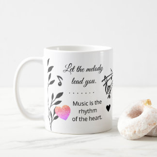 Music & Heart – Inspirational Musical Quote Mug Kaffeetasse