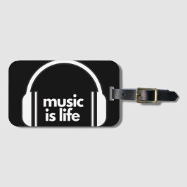 Music if Life Luggage Tag Gepäckanhänger