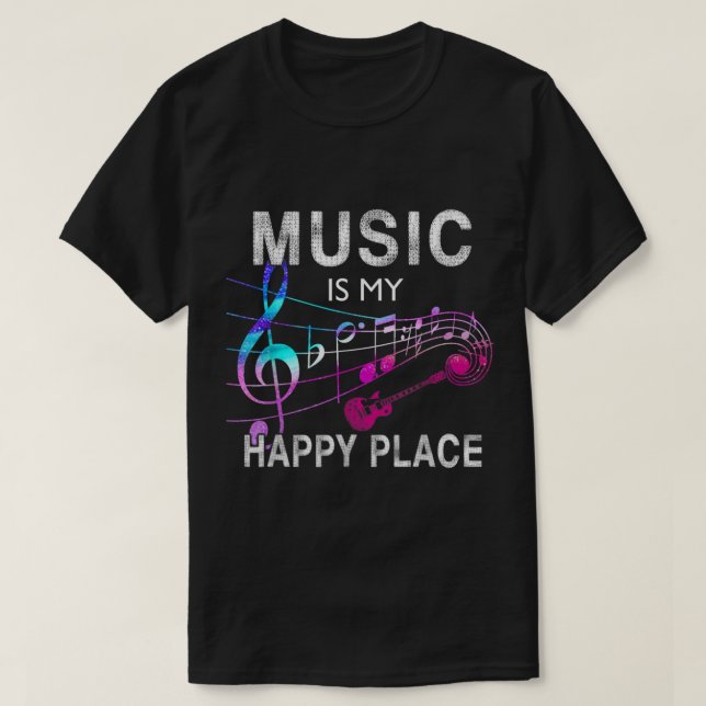 Music Is My Happy Place Design T-Shirt (Design vorne)