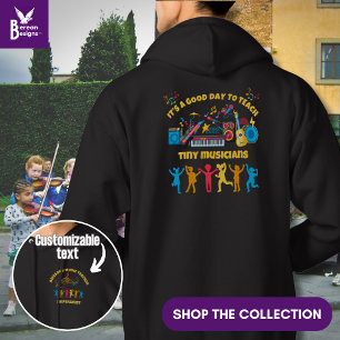 MUSIC LEHRER Guter Tag, um winzige Musiker zu lehr Hoodie