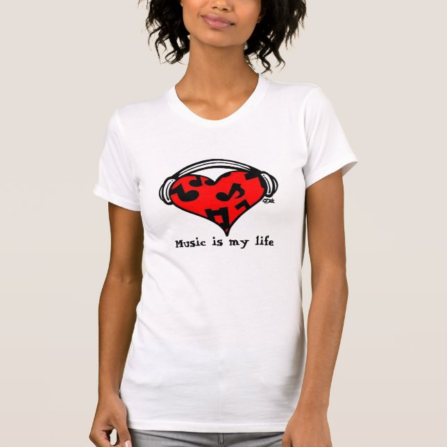 Music=Life T-Shirt (Vorderseite)