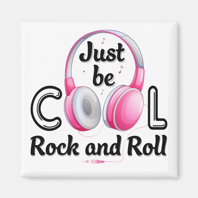 Music Lover Sei Cool Rock and Roll Magnet (Vorne)