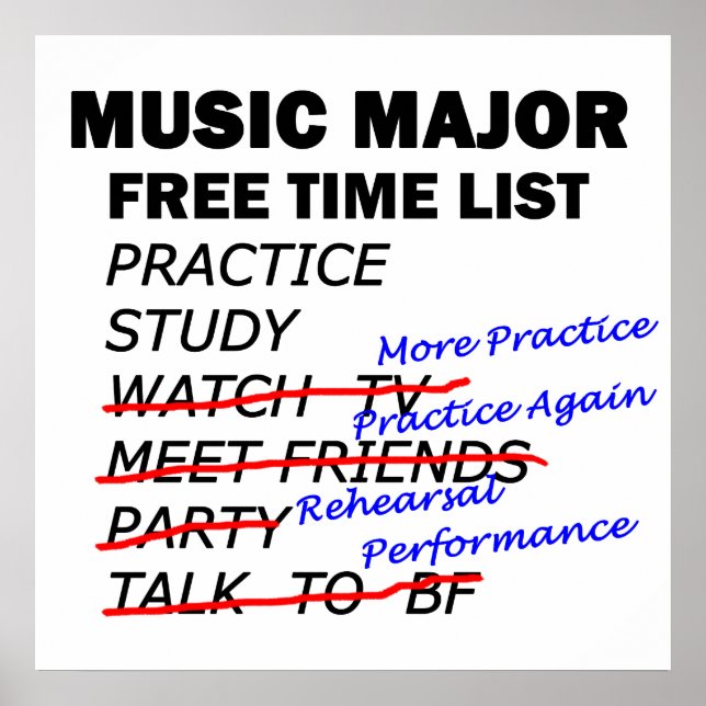 Music Major Free Time - Girl Poster (Vorne)