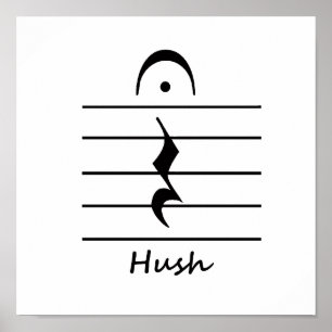 Music Notation Erholung mit Hush Poster